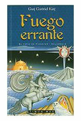 Fuego Errante by Guy Gavriel Kay