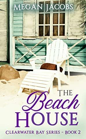 The Beach House by Megan Jacobs