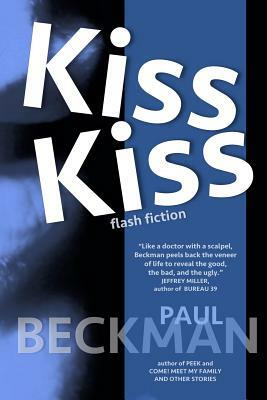 Kiss Kiss by Paul Beckman
