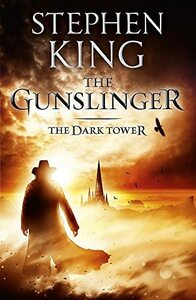 The Gunslinger by Stephen King