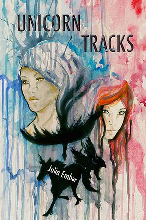 Unicorn Tracks by Julia Ember