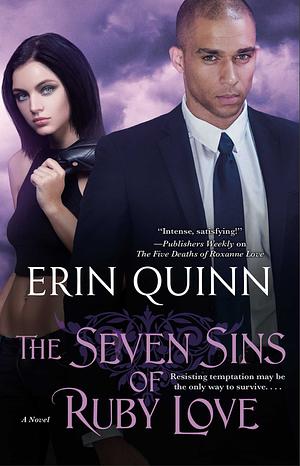 The Seven Sins of Ruby Love by Erin Quinn