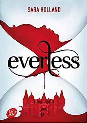 Everless by Sara Holland