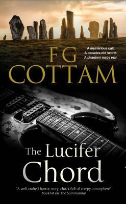 The Lucifer Chord: British Horror by F.G. Cottam