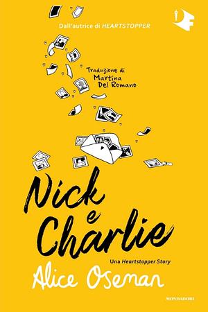 Nick e Charlie. Una Heartstopper story by Alice Oseman, Martina Del Romano