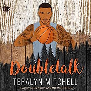 Doubletalk by Teralyn Mitchell