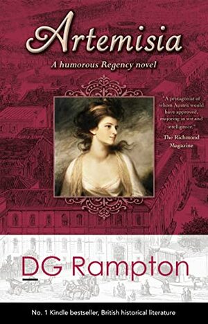 Artemisia - a Humorous Regency Novel by D.G. Rampton