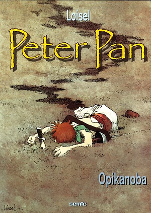 Peter Pan : Opikanoba by Régis Loisel