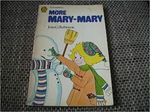 More Mary-Mary (Mary-Mary) by Joan G. Robinson