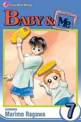 Baby & Me, Volume 7 by Marimo Ragawa