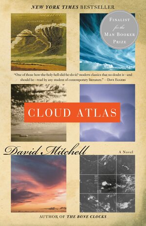 Cloud Atlas by David Mitchell