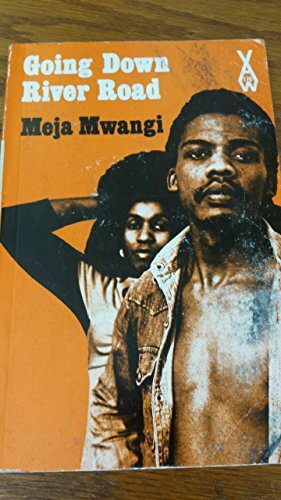 Going Down River Road by Meja Mwangi
