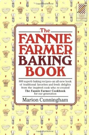 Fannie Farmer Baking Book by Marion Cunningham, Lauren Jarrett