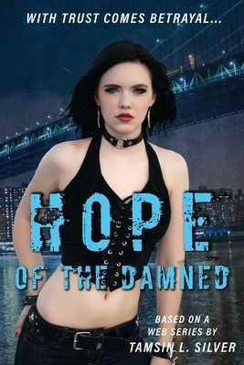 Hope of the Damned by Tamsin L. Silver