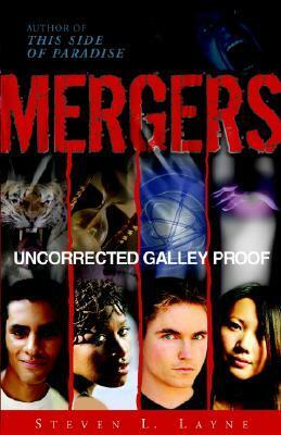 Mergers by Steven L. Layne