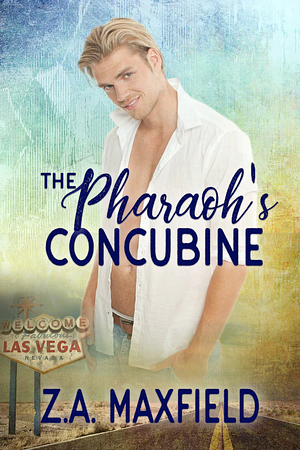 The Pharaoh's Concubine by Z.A. Maxfield