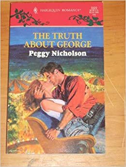 The Truth About George by Peggy Nicholson