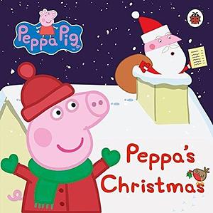 Peppa Pig Peppas Christmas by Mark Baker, Neville Astley, Neville Astley, Ladybird Books