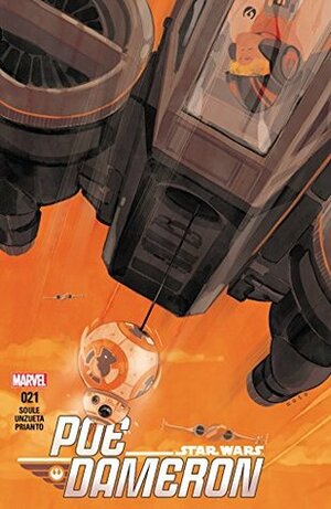 Poe Dameron #21 by Charles Soule, Ángel Unzueta, Phil Noto