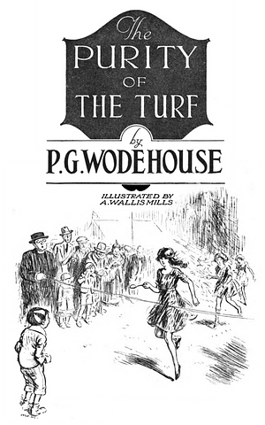 The Purity of the Turf by P.G. Wodehouse