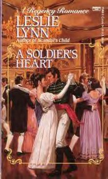 A Soldier's Heart by Leslie Lynn