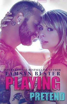 Playing Pretend by Tamsyn Bester