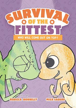 Survival of the Fittest, Volume 1 by Rebecca Donnelly