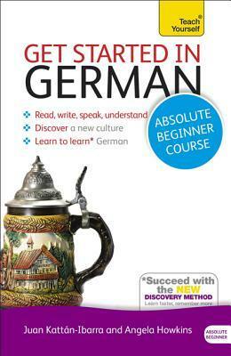 Get Started in German with Two Audio CDs: A Teach Yourself Cget Started in German with Two Audio CDs: A Teach Yourself Course Ourse by Rosi McNab