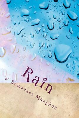 Rain by W. Somerset Maugham