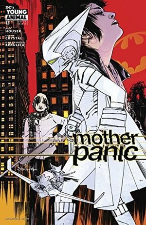 Mother Panic (2016-) #12 by Jean-François Beaulieu, Shawn Crystal, Ande Parks, Tommy Edwards, Jody Houser, Trish Mulvihill, Jim Krueger, Phil Hester