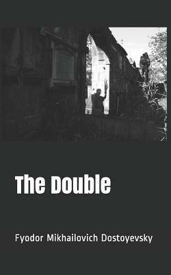 The Double by Fyodor Dostoevsky