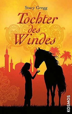 Tochter des Windes by Stacy Gregg