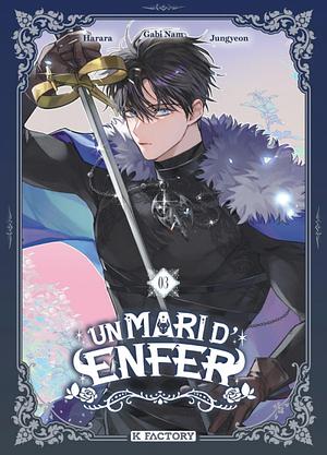 Un mari d'Enfer 3  by Jungyeon, Harara, Gabi Nam