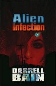 Alien Infection by Darrell Bain