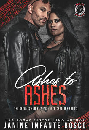 Ashes To Ashes by Janine Infante Bosco
