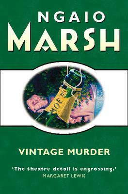 Vintage Murder by Ngaio Marsh