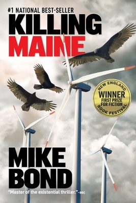 Killing Maine by Mike Bond