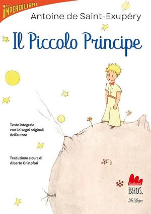 Il Piccolo Principe by Antoine de Saint-Exupéry