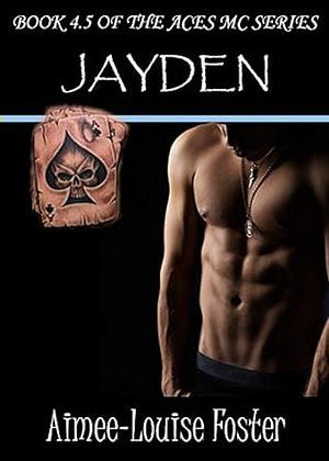 Jayden by Aimee-Louise Foster