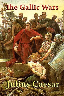 The Gallic Wars by W. A. Macdevitt, Julius Caesar