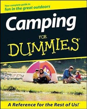 Camping For Dummies by Michael Hodgson, Michael Hodgson