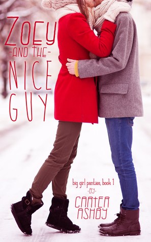 Zoey And The Nice Guy by Carter Ashby