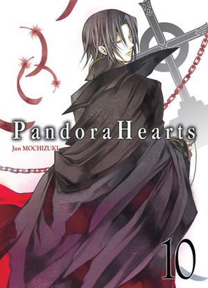 Pandora Hearts, #10 by Jun Mochizuki