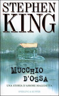 Mucchio d'ossa by Tullio Dobner, Stephen King