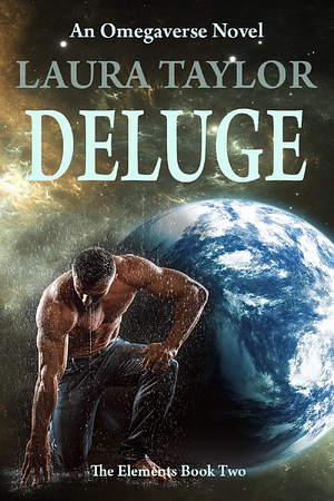 Deluge by Laura Taylor