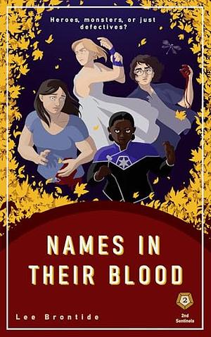 Names in Their Blood by Lee Brontide