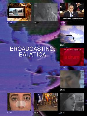 Broadcasting: EAI at ICA by Daniel W Dietrich