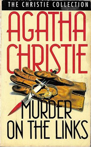 The Murder on the Links by Agatha Christie