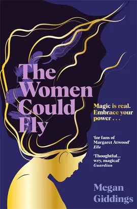 The Women Could Fly by Megan Giddings