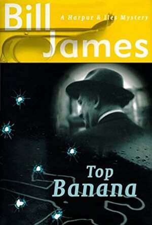 Top Banana by Bill James